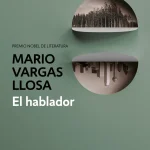 Zenda recomienda: El hablador, de Mario Vargas Llosa